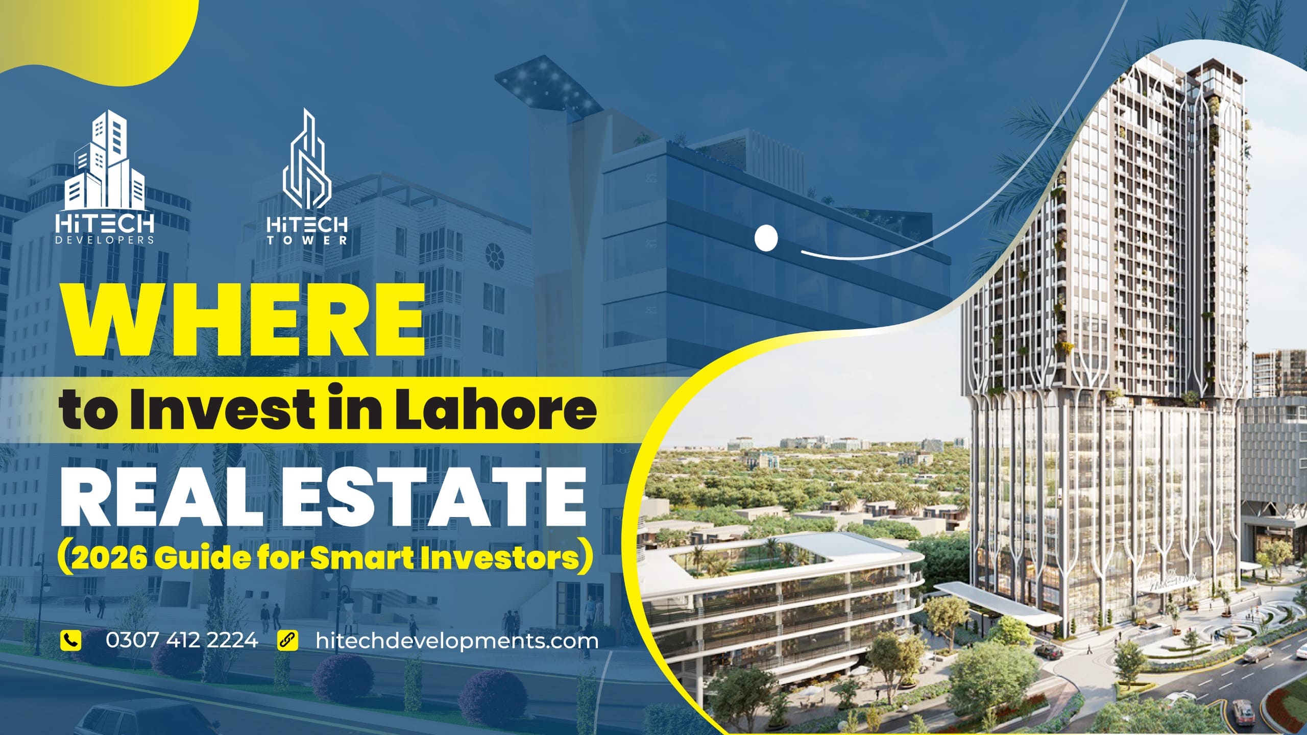 Where to Invest in Lahore Real Estate (2026 Guide for Smart Investors)